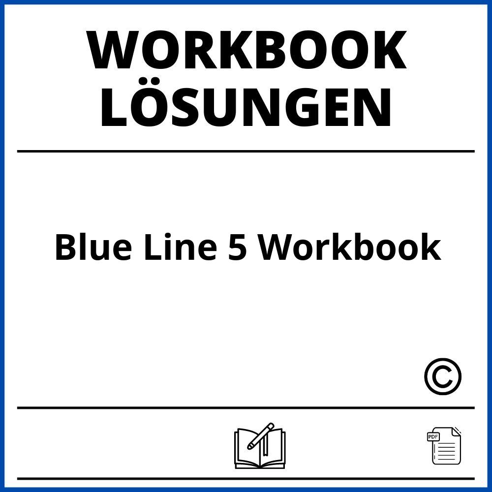 Blue Line 5 Workbook Lösungen Pdf