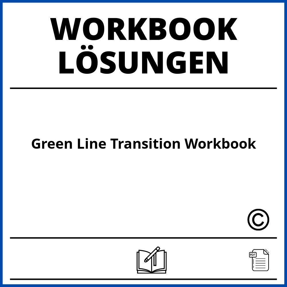 Green Line Transition Workbook Lösungen Pdf