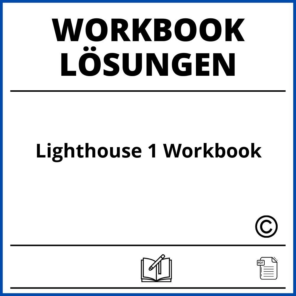 Lighthouse 1 Workbook Lösungen Pdf