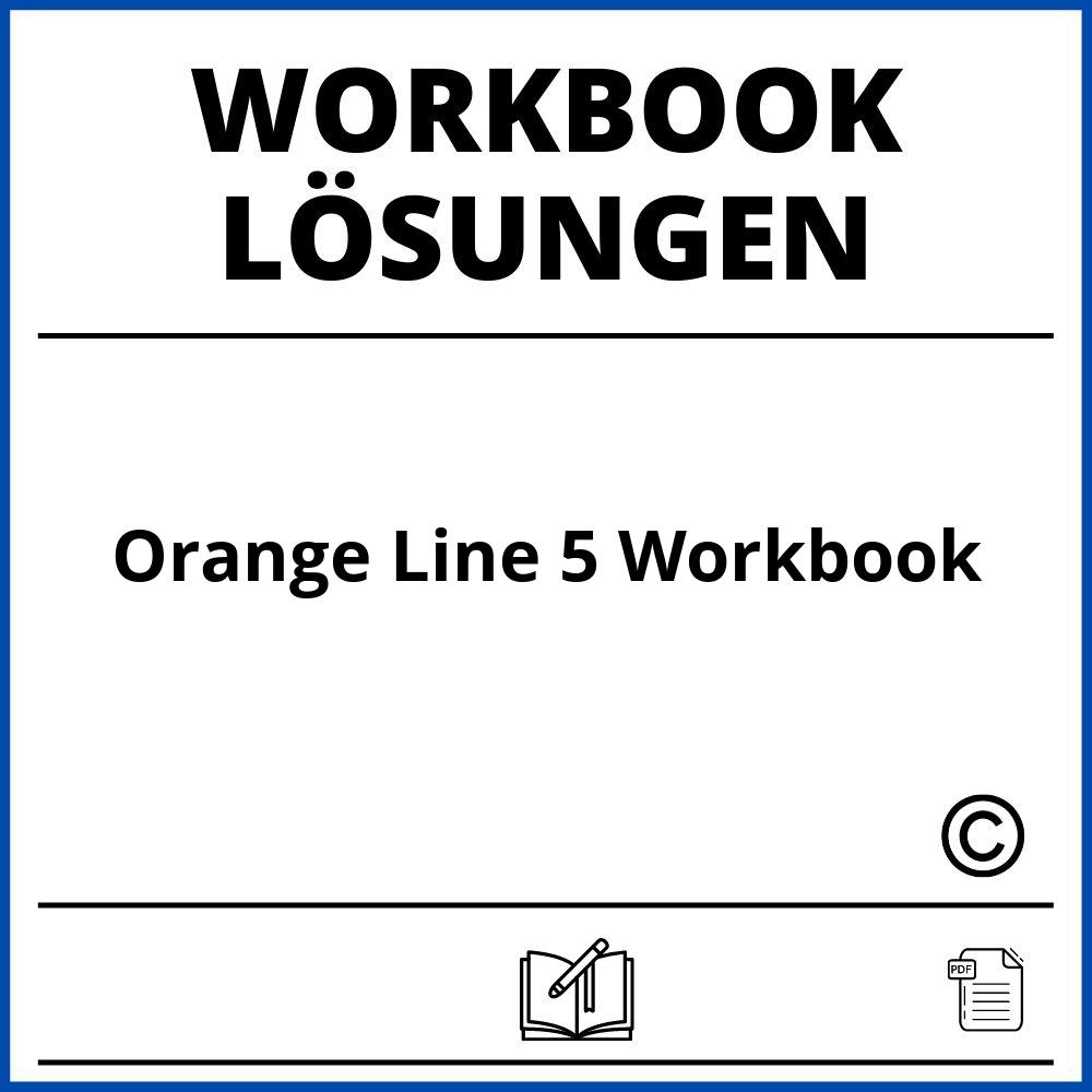 Orange Line 5 Workbook Lösungen Pdf